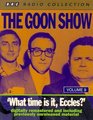 The Goon Show Classics What Time is it Eccles