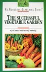 Successful Vegetable Garden (No Nonsense Gardening Guides)