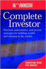 Complete Investor Practical Authoritative and Proven Strategies or Building Wealth and Winning in the Market