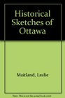 Historical Sketches of Ottawa