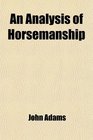 An Analysis of Horsemanship