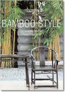 Bamboo Style: Exteriors Interiors Detail (Icons)