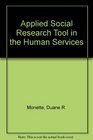 Applied social research Tool for the human services