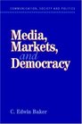 Media Markets and Democracy