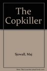 The Copkiller