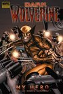 Dark Wolverine Vol 2 My Hero