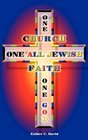 One Church One All Jewish Faith One God