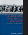 The American Civil Rights Movement Readings and Interpretations