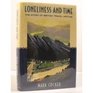 Loneliness and Time British Travel Writing in the Twentieth Century