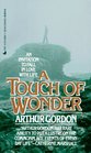 A Touch of Wonder: A Book to Help People Stay in Love with Life
