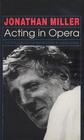 Acting in Opera