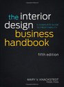 The Interior Design Business Handbook A Complete Guide to Profitability