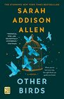 Other Birds: A Novel