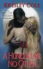 A Hunger Like No Other (Immortals After Dark, Bk 2)