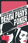 Death Plays Poker A Clare Vengel Undercover Novel