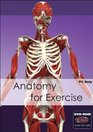 Anatomy for Exercise
