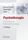 Psychotherapie Ein Lehrbuch fr rzte und Psychologen
