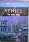 Venice Who Are the Three