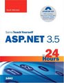 Sam's Teach Yourself ASPNET 35 in 24 Hours Complete Starter Kit