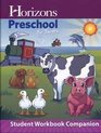 HorizonsPreschool For Threes Workbook Companion