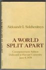 A World Split Apart Commencement Address Delivered at Harvard University June 8 1978