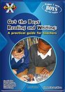 Project X Let's Get Boys Reading and Writing An Essential Guide to Raising Boys' Achievement