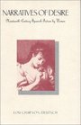 Narratives of Desire NineteenthCentury Spanish Fiction by Women