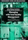 Managing with Total Quality Management