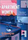 Apartment Women: A Gripping Korean Novel with a Powerful Female Ensemble, Perfect for Fall 2024, Discover a New Favorite