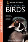 National Geographic Field Guide to Birds Maryland and Washington DC