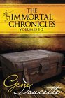 The Immortal Chronicles: Volumes 1 - 5