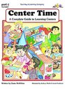 Center Time A Complete Guide to Learning Centers