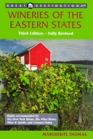 Great Destinations the Wineries of the Eastern States