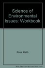 Science of Environmental Issues Workbook