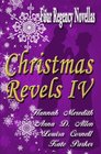 Christmas Revels IV: Four Regency Novellas (Volume 4)