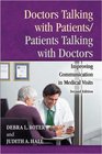 Doctors Talking with Patients/Patients Talking with Doctors Improving Communication in Medical Visits Second Edition
