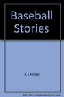 Baseball Stories