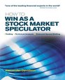 How To Win As A Stock Market Speculator