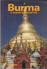 Burma A Travel Survival Kit
