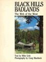 Black Hills Badlands The Web of the West