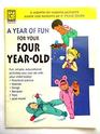 A Year of Fun Just for Four's Fun Seasonal Activities Songs Poems and FingerplaysPlus Practical Advice for Parents