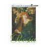 El Gran Libro De La Poesia / The Great Book of Poetry