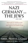 Nazi Germany and the Jews, 1933-1945: Abridged Edition