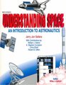 Understanding Space An Introduction to Astronautics