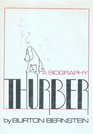 Thurber A Biography
