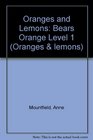 Oranges and Lemons  The Bear and the Hare Level 1