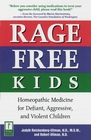 RageFree Kids Homeopathic Medicine for Defiant Aggressive and Violent Children
