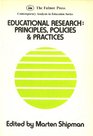 Educational Research Principles Policies and Practices