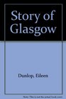 Story of Glasgow