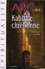 ABC de la Kabbale chrtienne